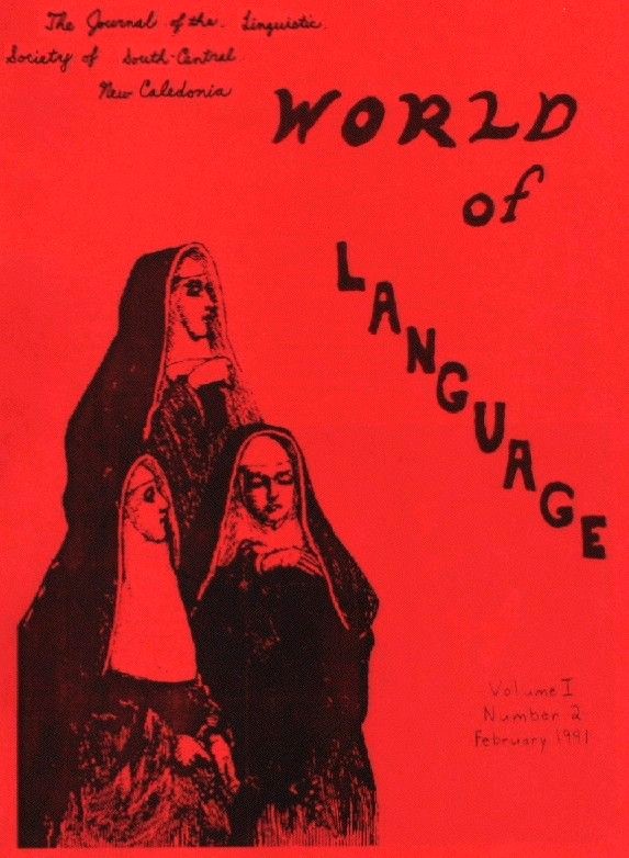 World of Language: The Journal of the Linguistic Society of South-Central New Caledonia